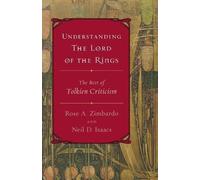 Understanding the Lord of the Rings (Tascabile)