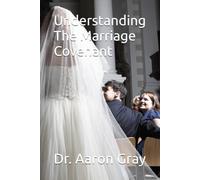 Understanding The Marriage Covenant