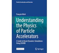 Understanding the Physics of Particle Accelerators: A Guide to Beam Dynamics Simulations Using Zgoubi