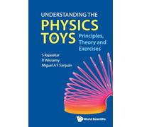 S Rajasekar R Velusa Understanding The Physics Of Toys: Principles, (Tascabile)