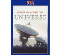 Understanding the Universe