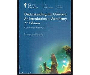Understanding the Universe: an Introduction to Astronomy. 2nd Edition Volumes 1 and 2 ~ 16 DVD DISK SET in 2 cases with Course Guidebook (The Great Courses)