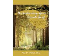 Alan D Wolfelt PhD Understanding Your Suicide Grief (Tascabile)