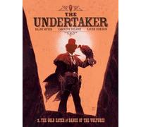 UNDERTAKER HC 01: The Gold Eater & Dance of the Vultures