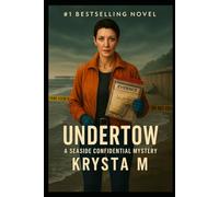 Undertow: A Seaside Confidential Mystery