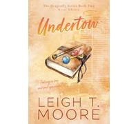 Undertow (Kyser edition): A small-town, billionaire family saga.