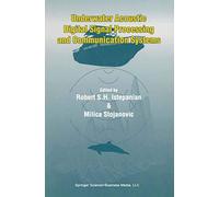 Underwater Acoustic Digital Signal Processing and Communication Systems