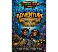 Underwater Adventure: Discovering the Wonders Beneath the Waves