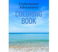 underwater adventures coloring book