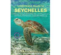 Underwater Guide to Seychelles