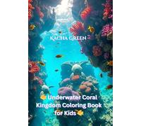 Underwater Kingdom Coloring Book for Kids: A Magical Ocean Adventure Awaits!