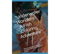 "Underwater Wonders: A Fish Coloring Adventure": "Dive into a World of Color and Creativity with These Beautiful Fish Designs"