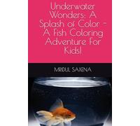 Underwater Wonders: A Splash of Color - A Fish Coloring Adventure For Kids!