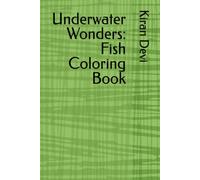 Underwater Wonders: Fish Coloring Book