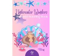 Underwater Wonders: Mermaid Coloring book