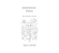 UNDERWATER WORLD: Fun Coloring for Kids