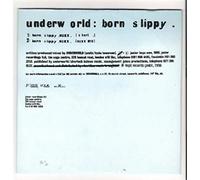Underworld - Born Slippy by Underworld (1996-08-20)