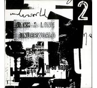 Underworld - Dark and Long