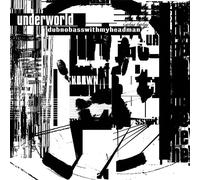 Underworld Dubnobasswithmyheadman (Vinyl LP) 20th Anniversary 12" Album