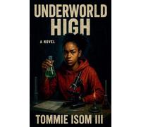 Underworld High A Novel