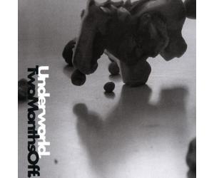 Underworld - Two Months Off