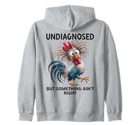 Undiagnosed But Something Ain't Right Funny Chicken Coworker Felpa con Cappuccio