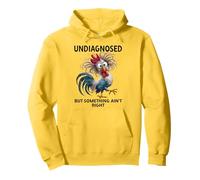 Undiagnosed But Something Ain't Right Funny Chicken Coworker Felpa con Cappuccio