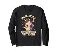 Undiagnosed But Something Ain't Right Funny Kawaii Unicorn Maglia a Manica