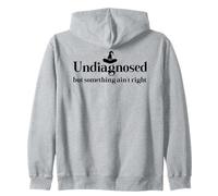 Undiagnosed But Something Ain't Right Women Funny Witch Hat Felpa con Cappuccio
