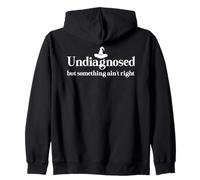 Undiagnosed But Something Ain't Right Womens Funny Witch Hat Felpa con Cappuccio