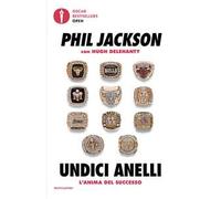 Undici anelli. L'anima del successo