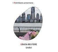 Undici - Belfiore Grazia