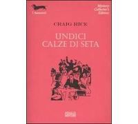 Undici calze di seta