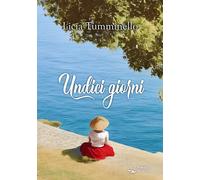 Undici giorni. Una storia siciliana - Tumminello Licia