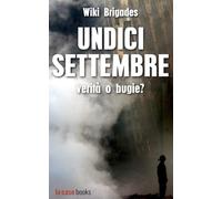 Undici settembre: verità o bugie?