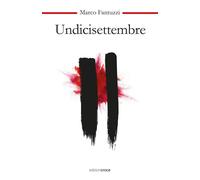 Undicisettembre - Fantuzzi Marco