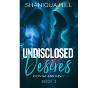 Undisclosed Desires: A G.E.M Series Crystal and David: Book 3