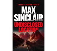 Undisclosed Location: A Financial Crime Novel