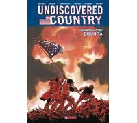 Undiscovered country. Vol. 4: Disunità
