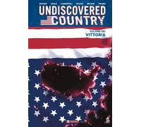 Undiscovered Country Vol. 6 - Vittoria - Saldapress - Italiano