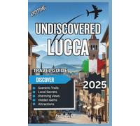Undiscovered Lucca 2025: Cycling the City Walls, Quiet Piazzas, and Food Traditions of Northern Tuscany