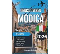 Undiscovered Modica 2026: Chocolate Traditions, Baroque Churches, and Sicily’s Sweetest Town