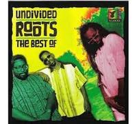 Undivided Roots - The Best of