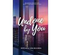 Undone by You: A forbidden office romance