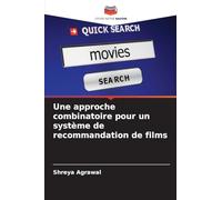 Une approche combinatoire pour un système de recommandation de films