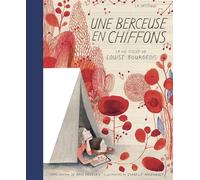Une berceuse en chiffons: La vie tissée de Louise Bourgeois