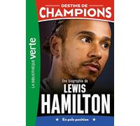 Une biographie de Lewis Hamilton: En pole position: 27