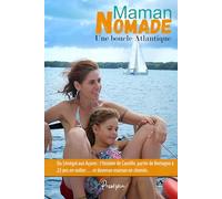 Une Boucle Atlantique: Du Sénégal aux Açores