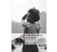 Une bouteille à la mer: La soif d'amour