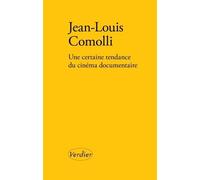 Une certaine tendance du cinéma documentaire